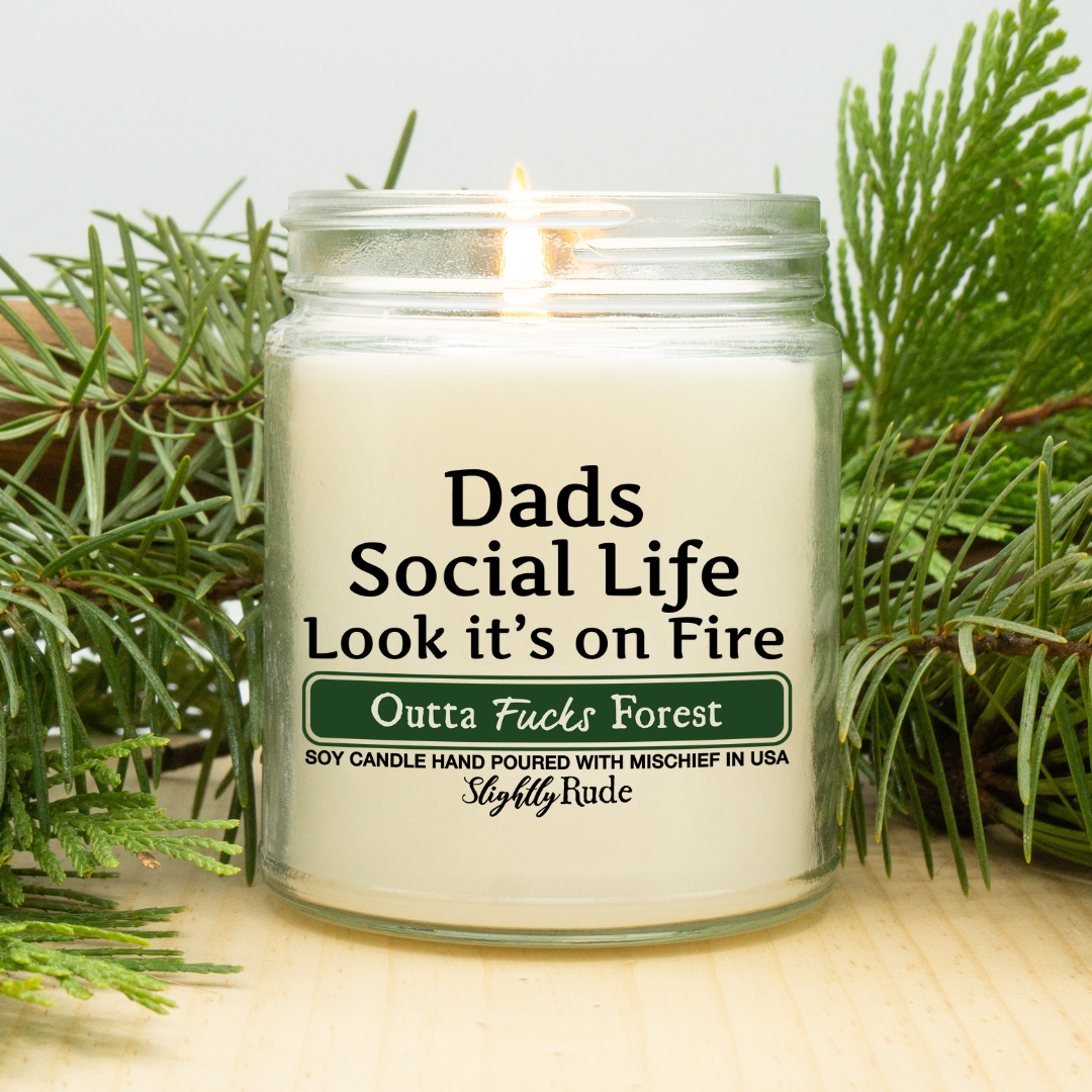 Dads Social Life is on Fire - Funny Candle