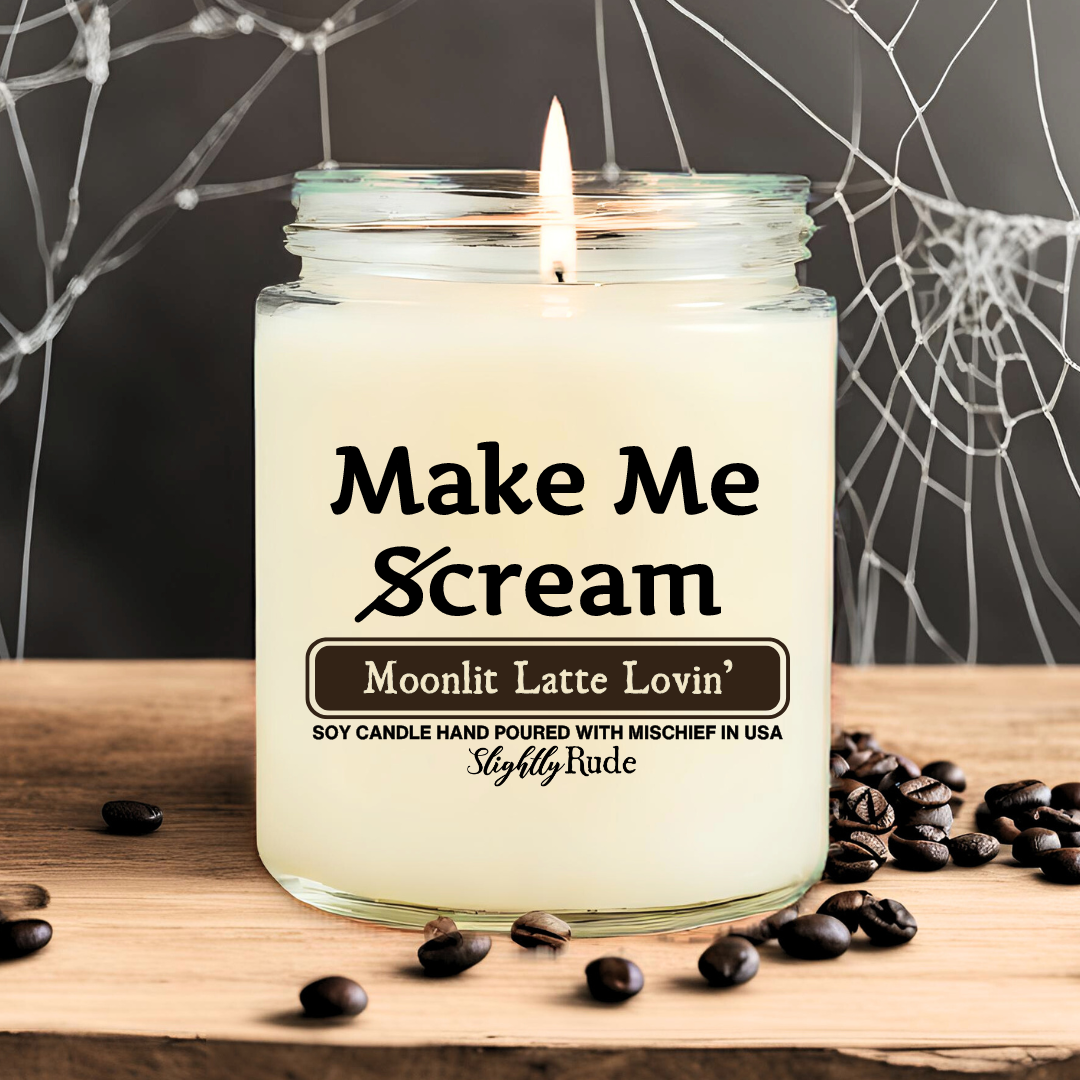 Make Me Scream - Candle