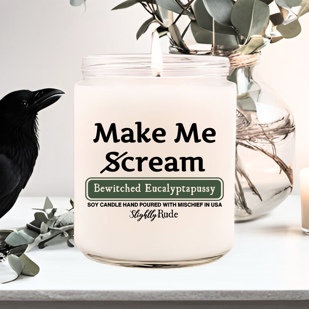 Make Me Scream - Candle