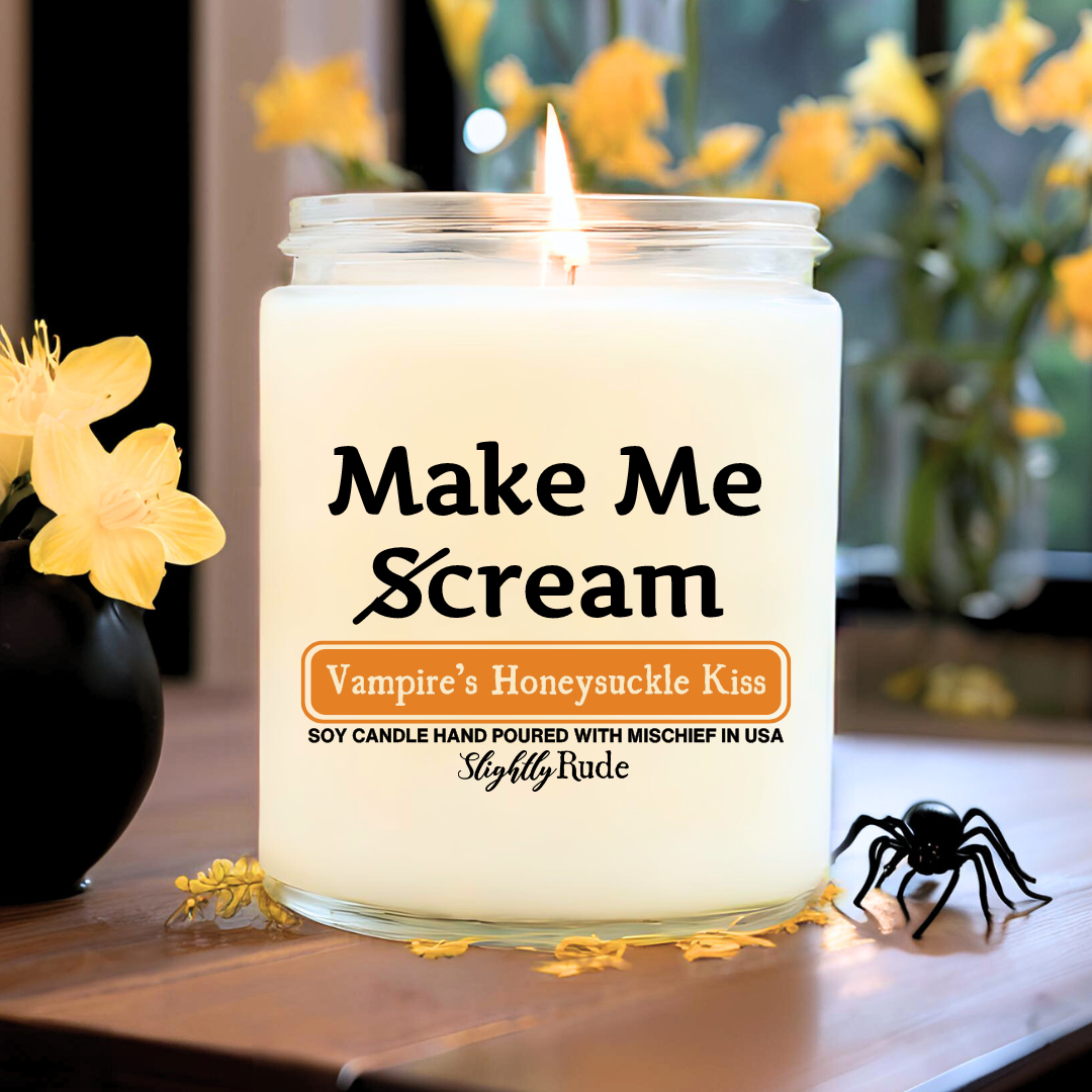Make Me Scream - Candle