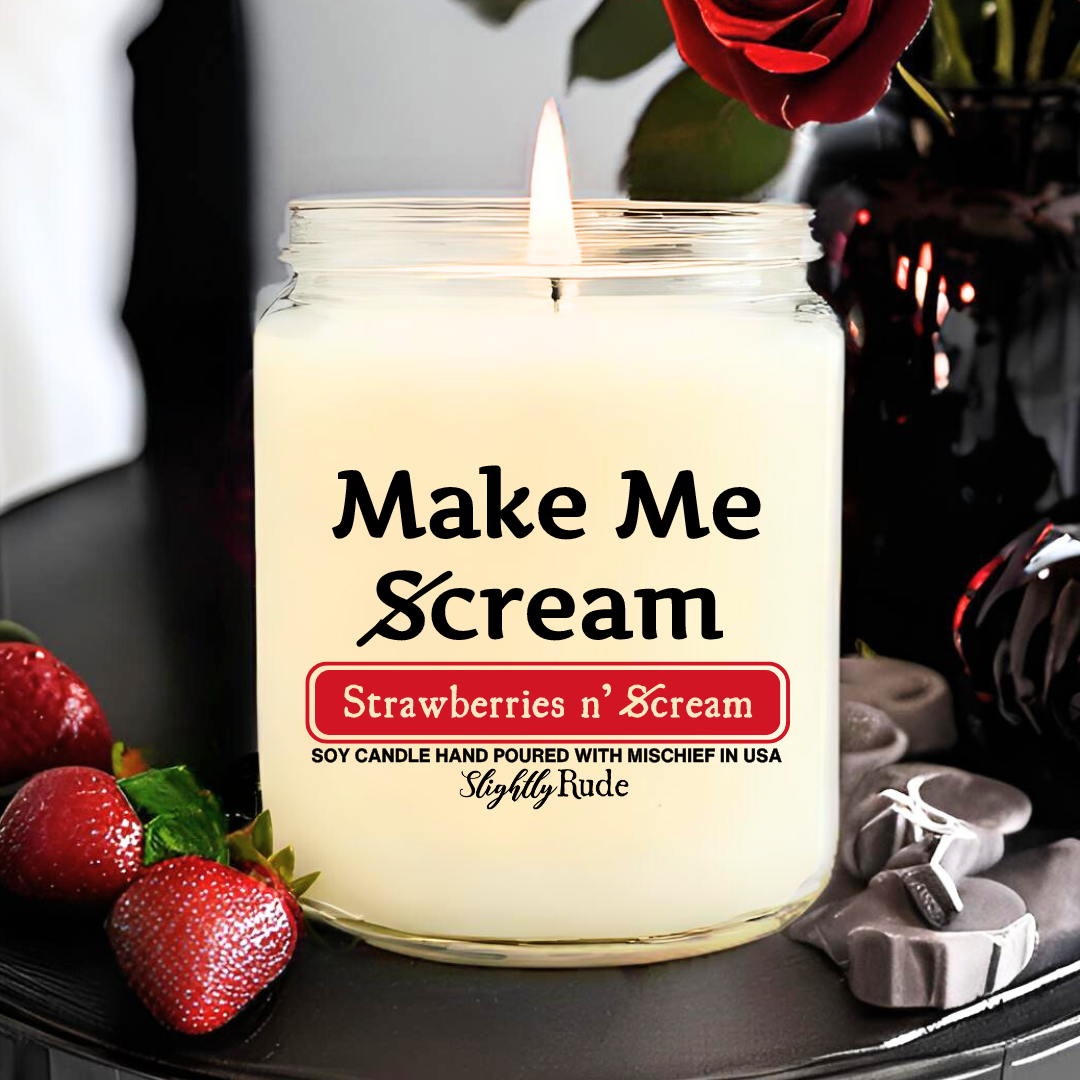 Make Me Scream - Candle
