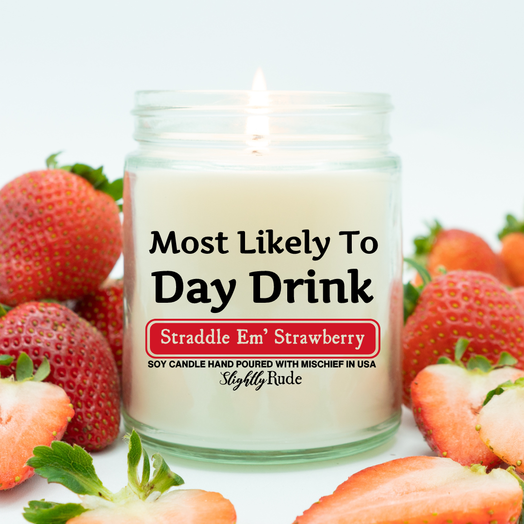 Most Likely To Day Drink - Candle