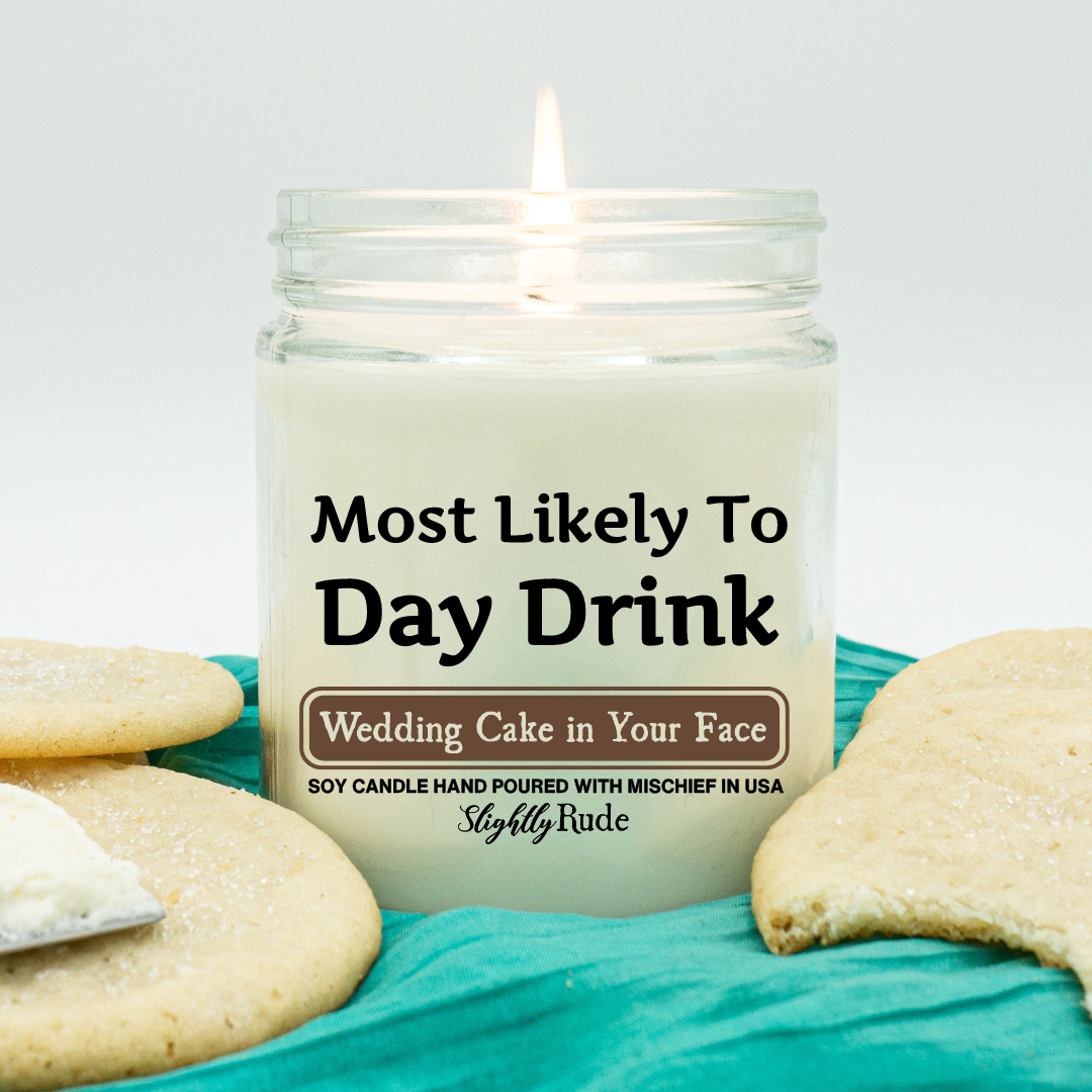 Most Likely To Day Drink - Candle