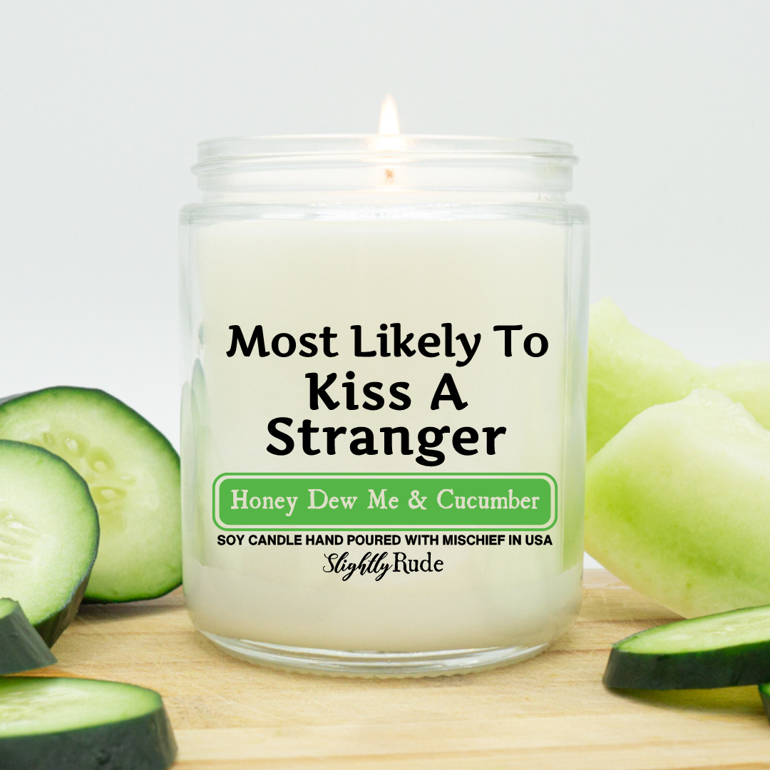 Most Likely To Kiss A Stranger - Candle