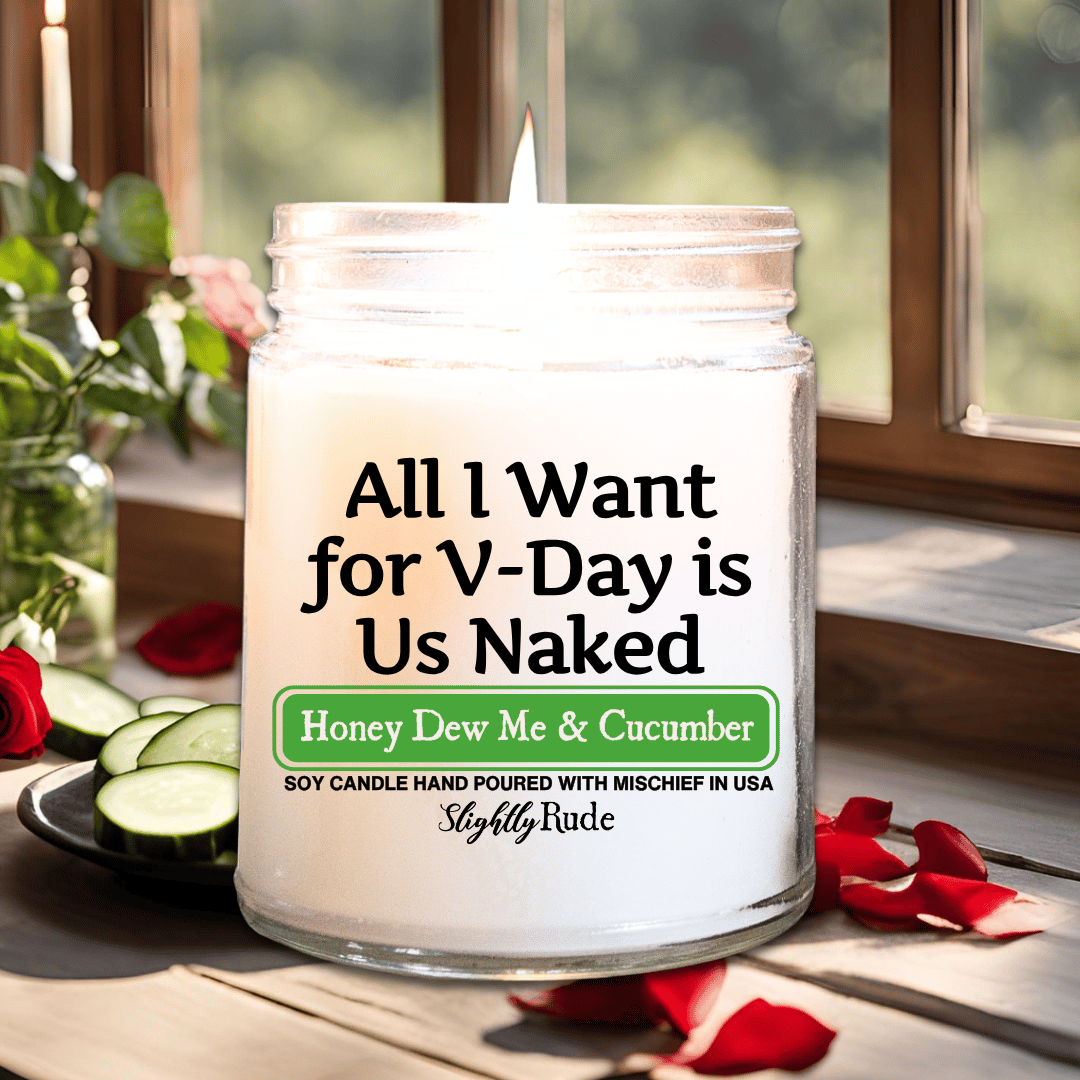 All I Want for V-Day is Us Naked - Candle