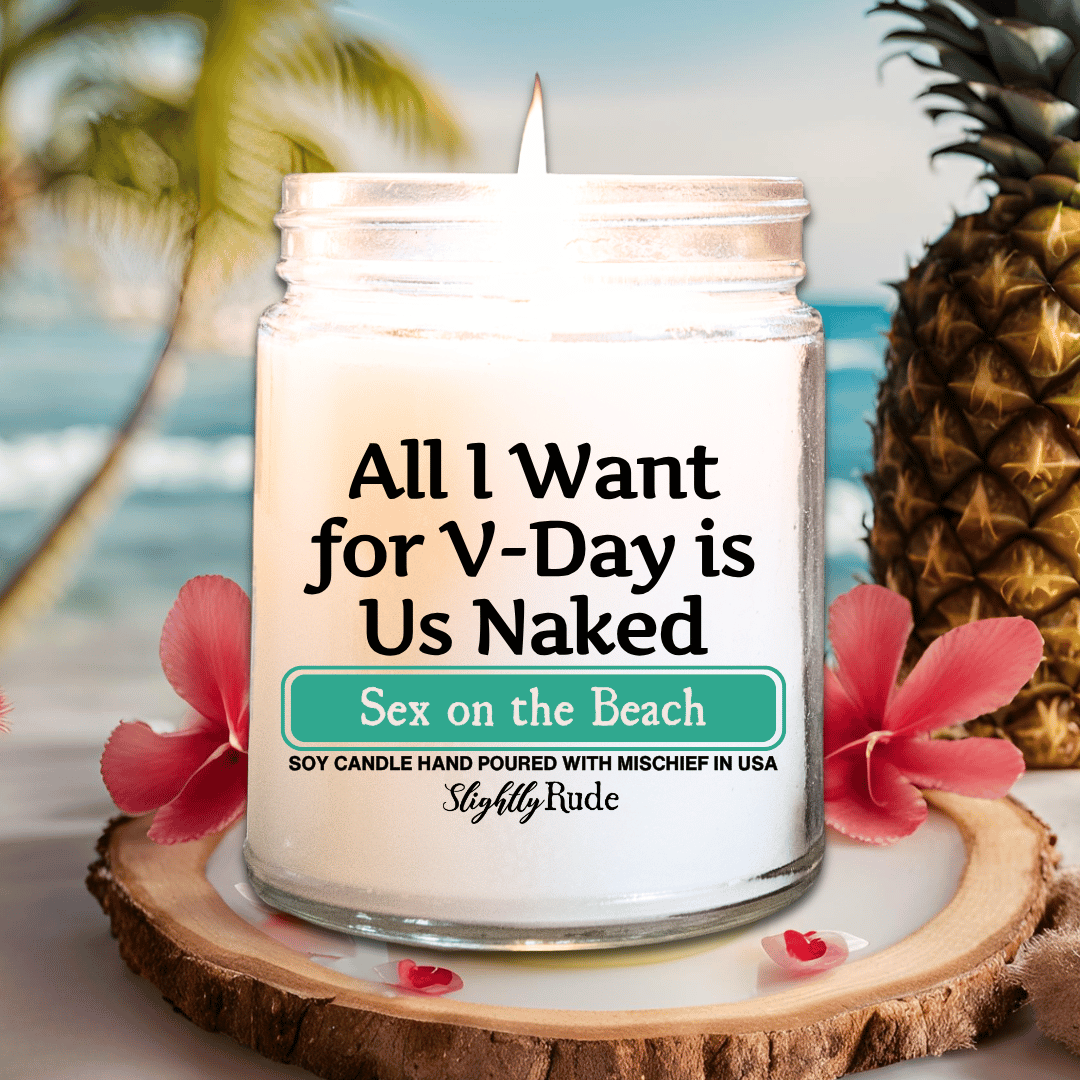 All I Want for V-Day is Us Naked - Candle