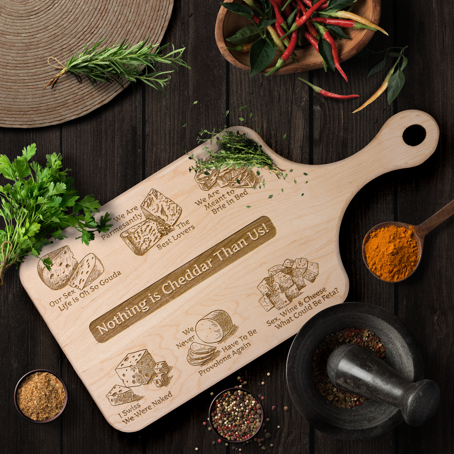 Nothing is Cheddar Than Us! - Hardwood Paddle Cutting Board