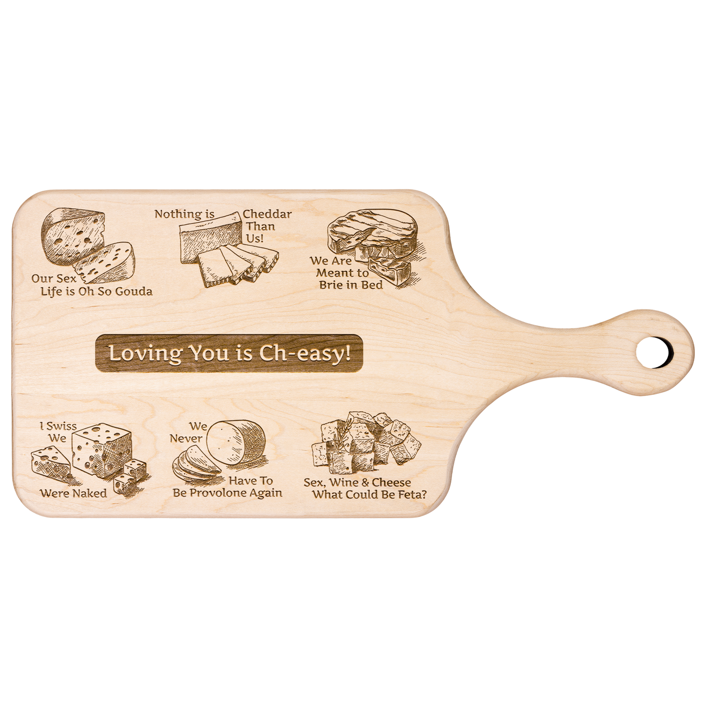 Loving You is Ch-easy! - Hardwood Paddle Charcuterie Board