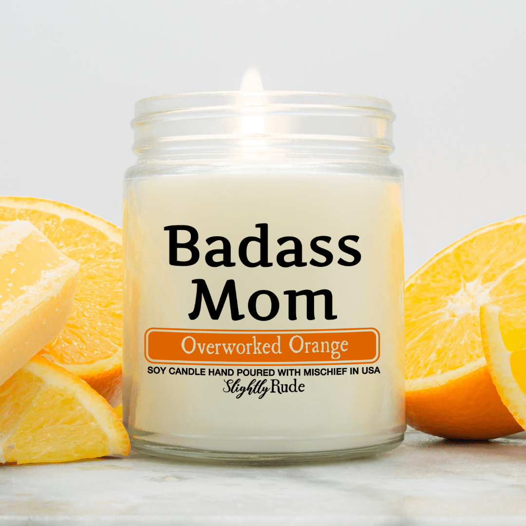 Badass Mom - Funny Candle Candles Slightly Rude Overworked Orange 