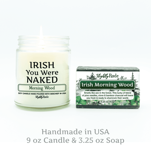 IRISH You Were NAKED (1 Candle & 1 Soap Bundle) Candles Slightly Rude 