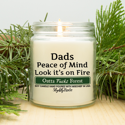 Dads Peace of Mind is on Fire - Funny Candle