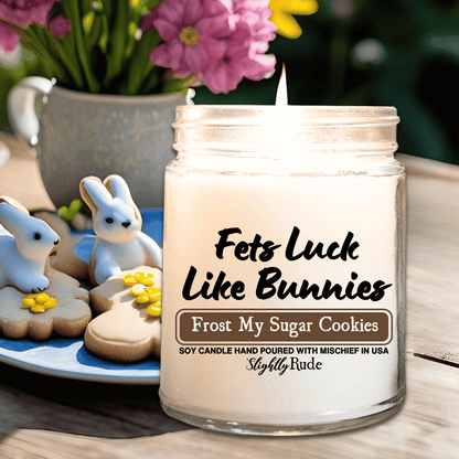 Fets Luck Like Bunnies - Candle