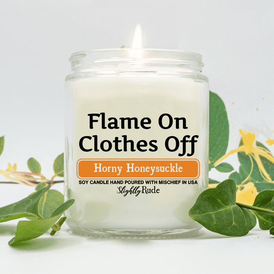 Flame On, Clothes Off - Candle