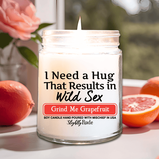 I Need a Hug That Results in Wild Sx - Candle