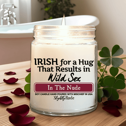 IRISH for a Hug That Results In Wild Sx - Candle