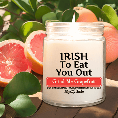 IRISH to Eat You Out - Candle