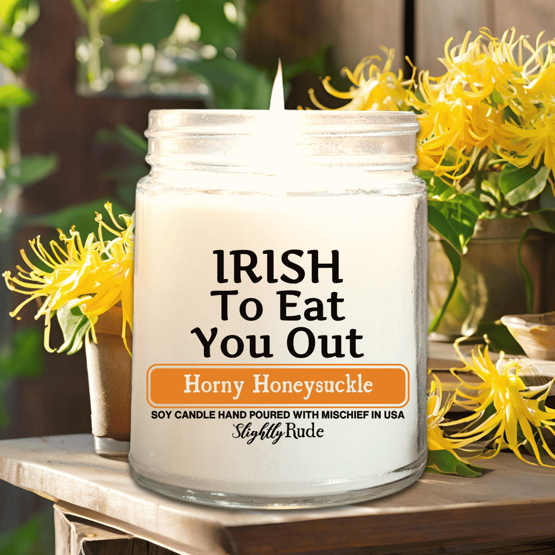 IRISH to Eat You Out - Candle