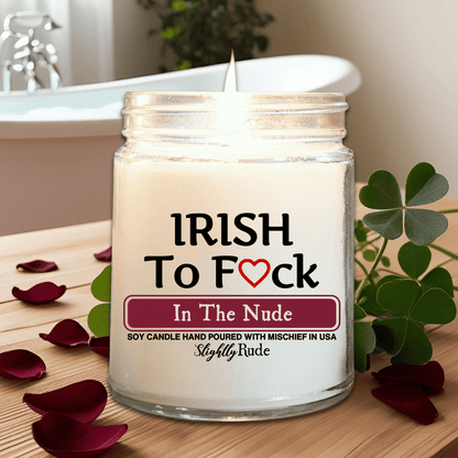 IRISH to F*ck - Candle