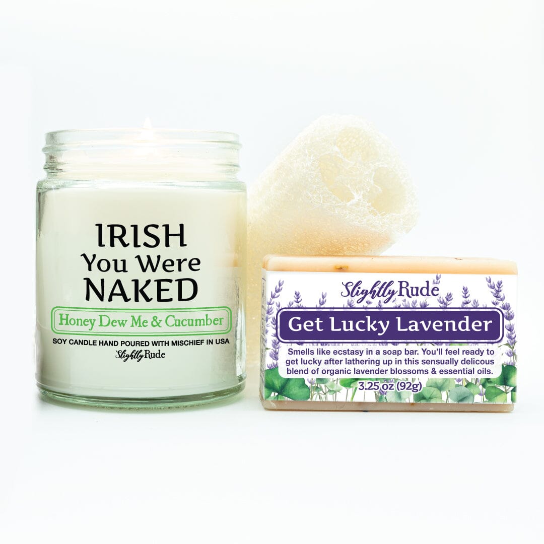 IRISH you Were NAKED - Naughty 1 Candle & 1 Soap Bundle Candles Slightly Rude Honey Dew Me & Cucumber (Candle) Get Lucky Lavender (Soap) Luffa Please $3