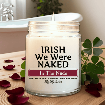 IRISH We Were Naked - Candle