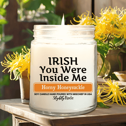 IRISH You Were Inside Me - Candle