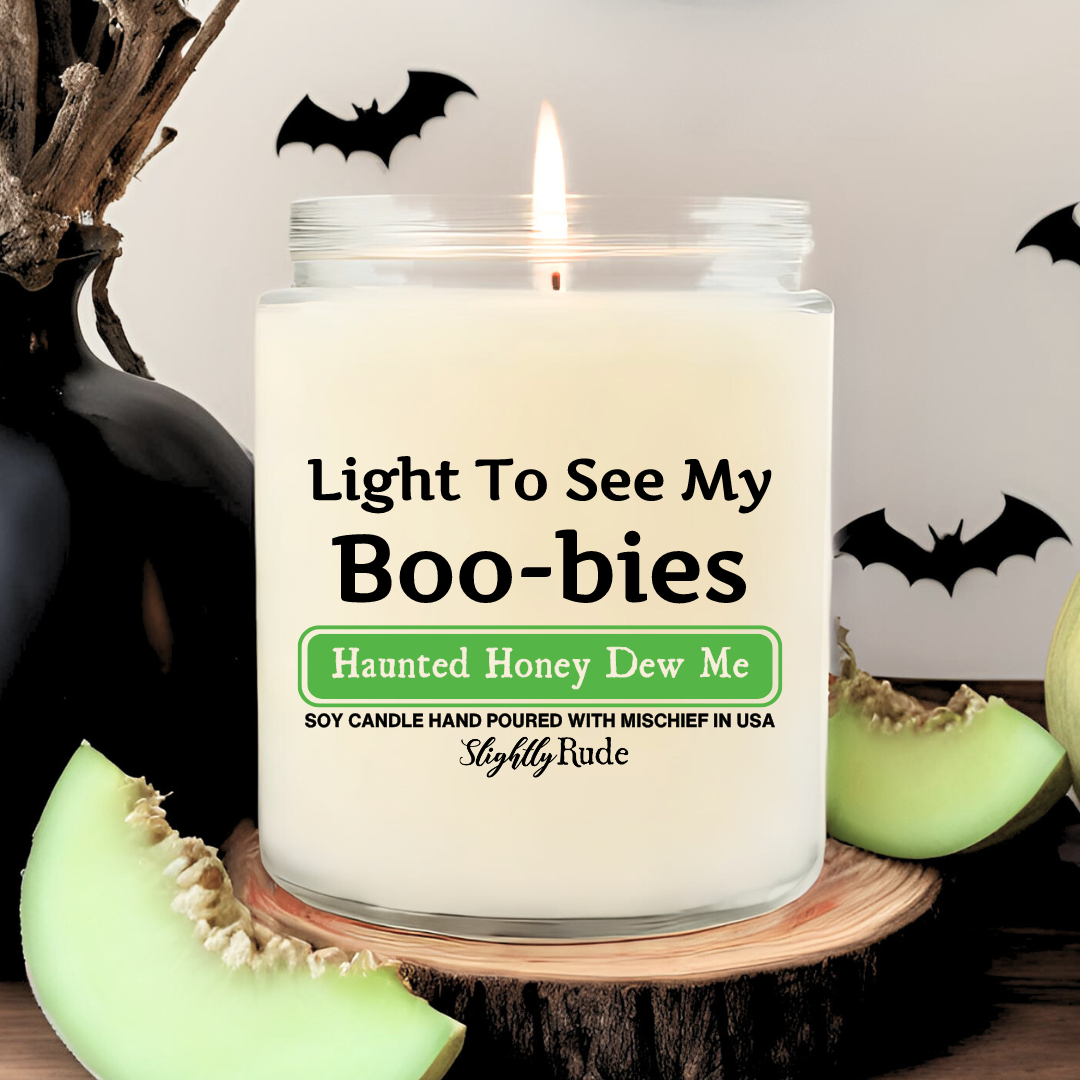 Light To See My Boo-bies - Candle