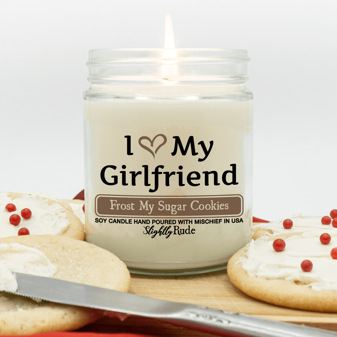 Naughty Scents - I Love My Girlfriend (Candle) Candles Slightly Rude Frost My Sugar Cookies 