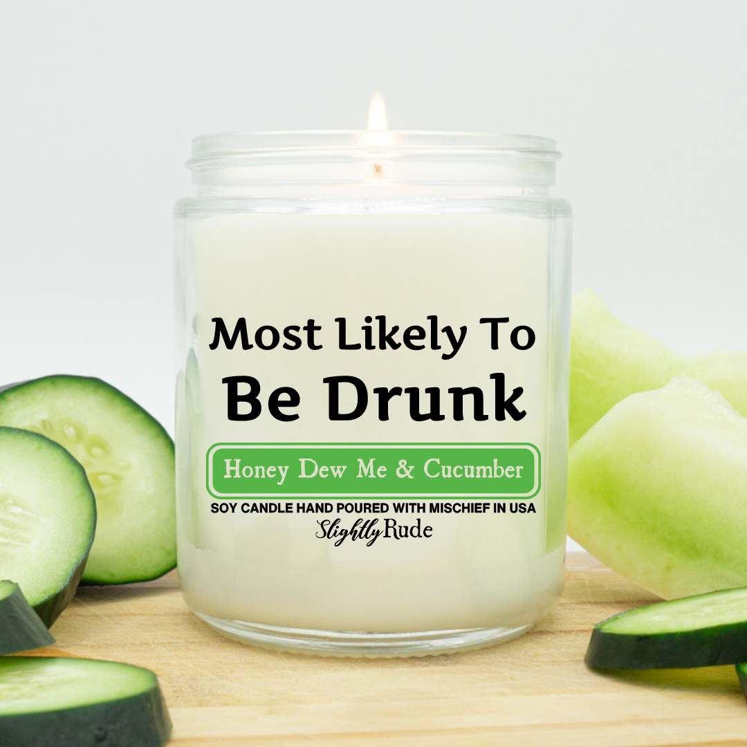 Most Likely To Be Drunk - Candle