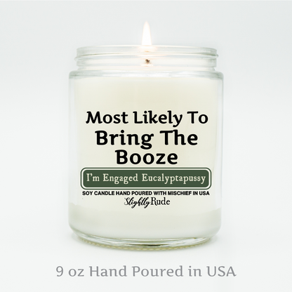 Most Likely To Bring The Booze - Candle