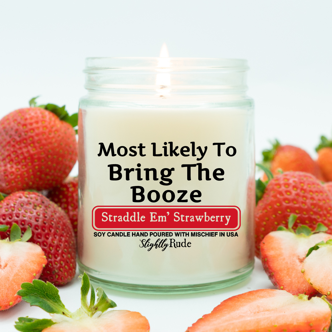 Most Likely To Bring The Booze - Candle