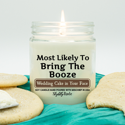 Most Likely To Bring The Booze - Candle