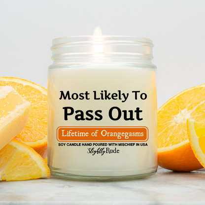 Most Likely To Pass Out - Candle