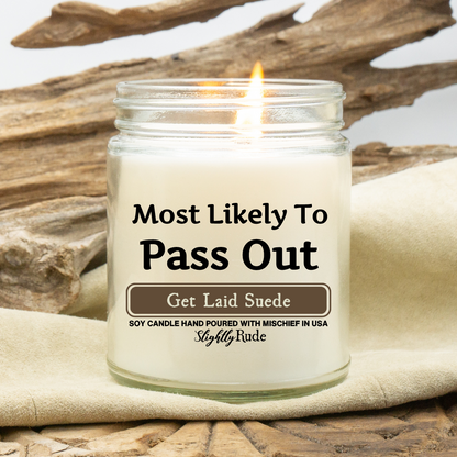 Most Likely To Pass Out - Candle