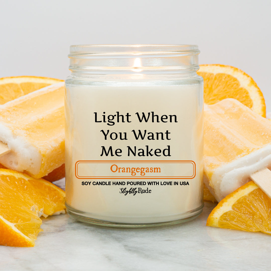 Light When You Want Me Naked - Candle