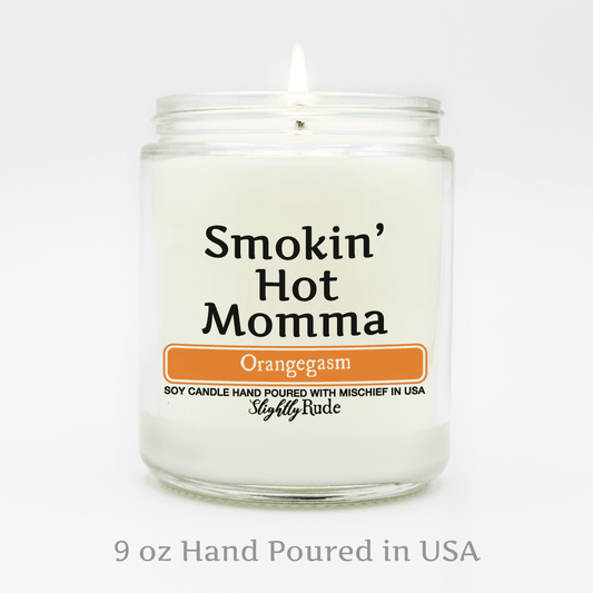 Naughty Scents - Smokin Hot Momma (Candle) Candles Slightly Rude 