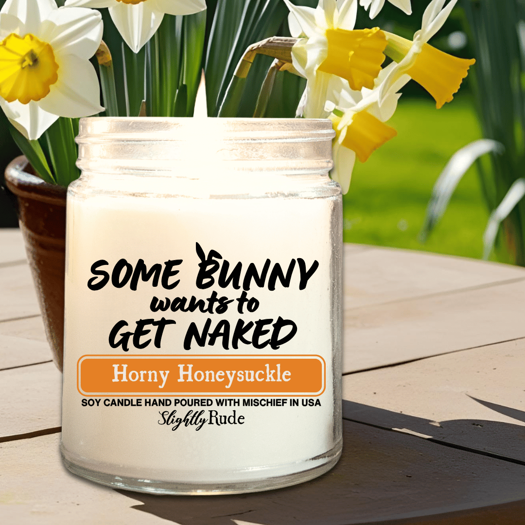 Some Bunny Wants to Get Naked - Candle