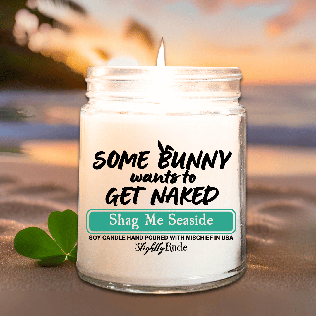 Some Bunny Wants to Get Naked - Candle