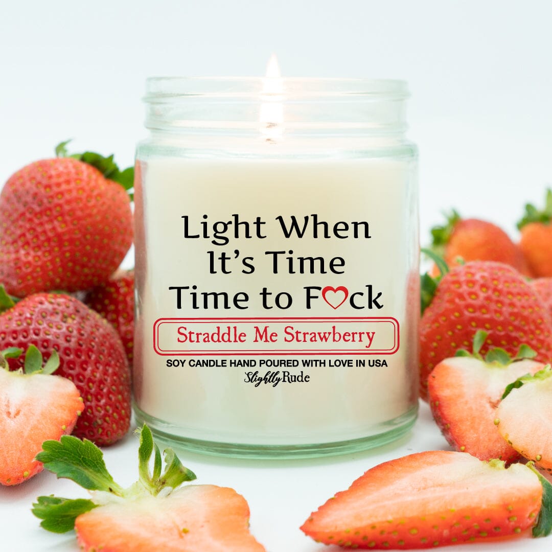 Light When Its Time to Fuck - Candle Candles Slightly Rude Straddle Me Strawberry 