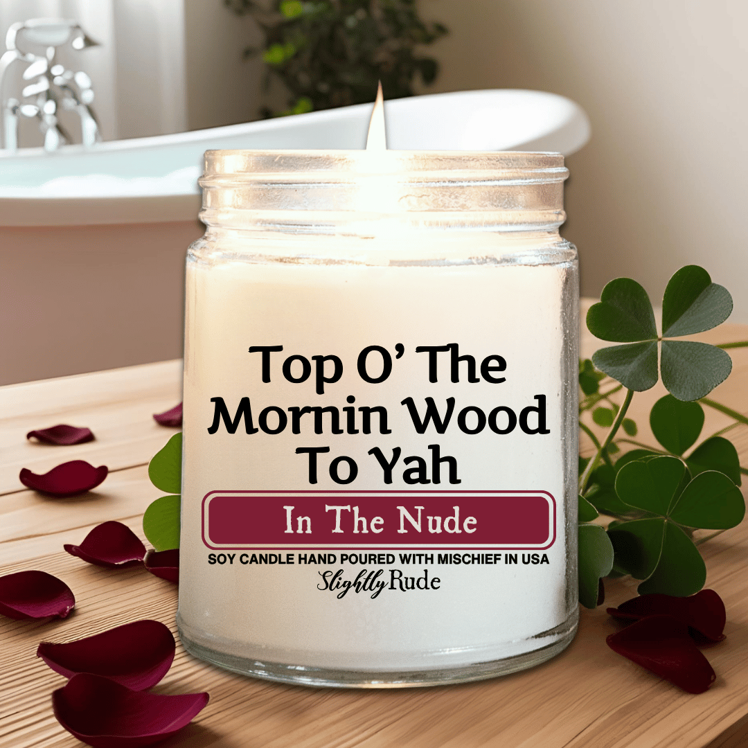 Top O' The Mornin Wood To Yah - Candle