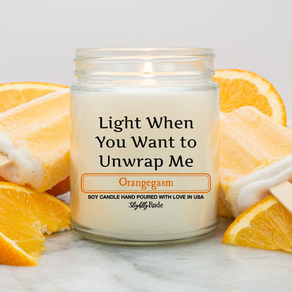 Light When You Want to Unwrap Me - Candle Candles Slightly Rude Orangegasm 