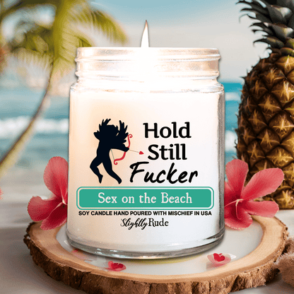 Hold Still F*cker - Candle