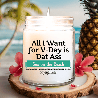 All I Want for V-Day is Dat A$$ - Candle