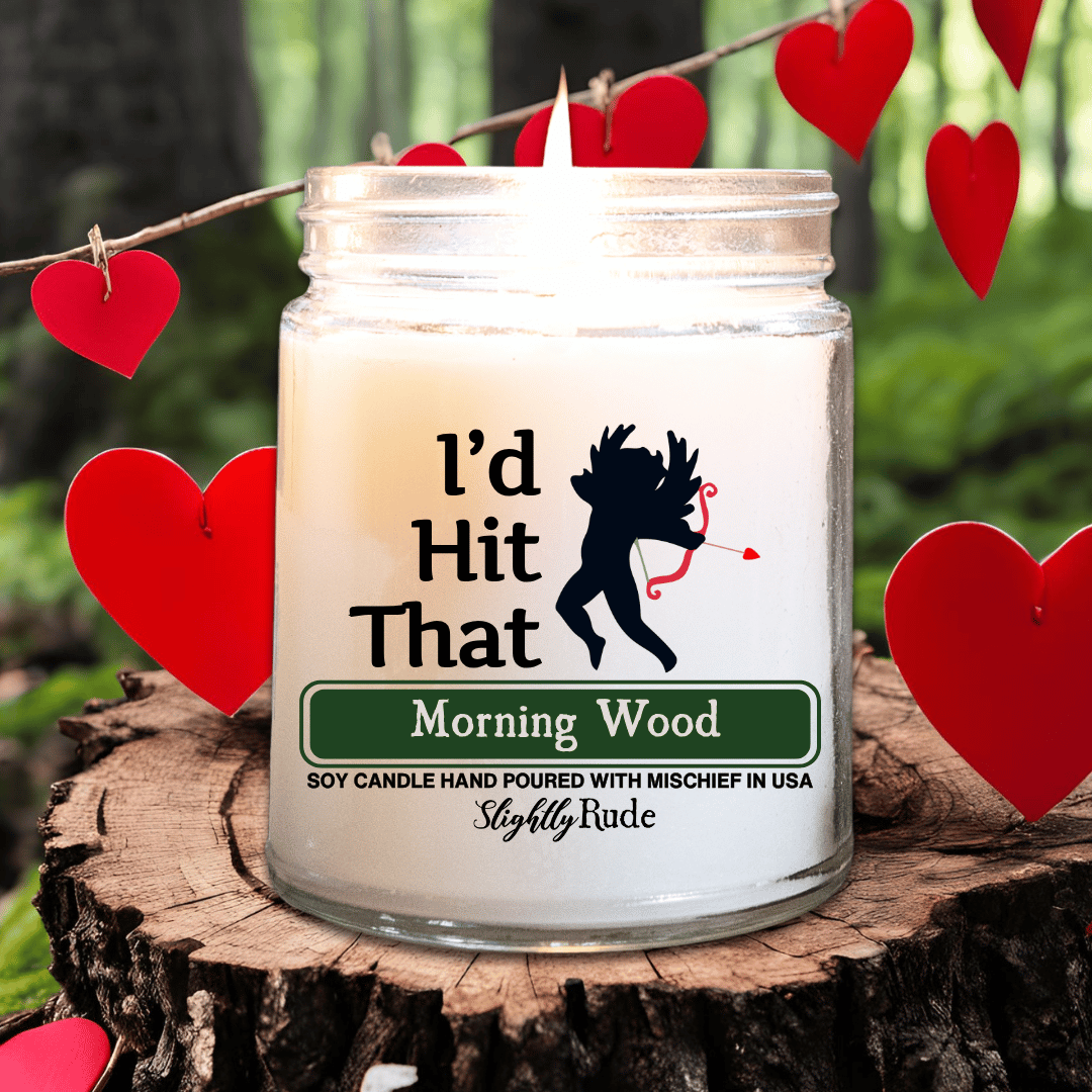 I'd Hit That (Cupid) - Candle