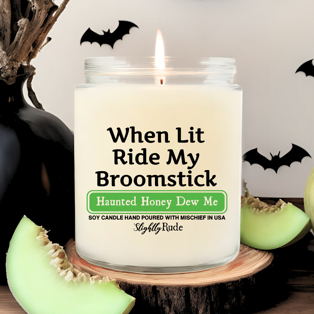 When Lit Ride My Broomstick - Candle