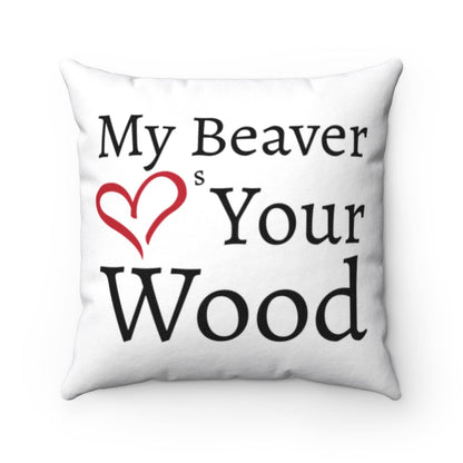 My Beaver Loves Your Wood Pillow Home Decor Printify 14" × 14" 