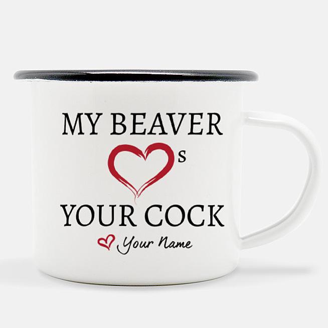 My Beaver Loves Your Cock 10 oz Stainless Steel Camp Mug Mug Printed Mint 