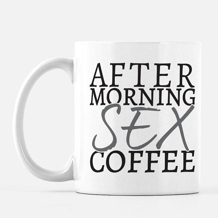 After Morning Sex Coffee 11 oz Ceramic Mug Mug Printed Mint White 