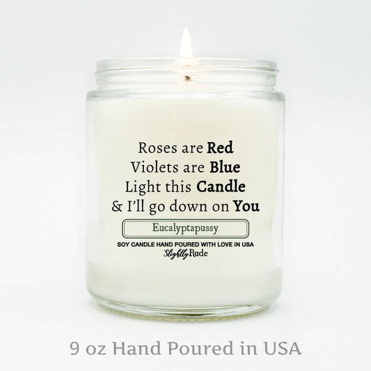 VDay - Roses Are Red, Ill Go Down on You - Candle Candles Slightly Rude 