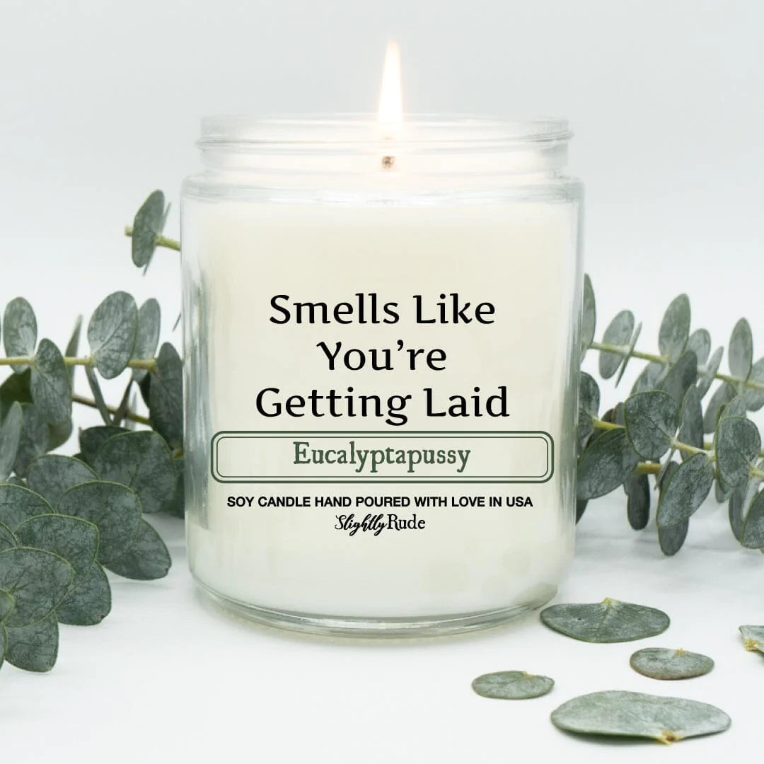 VDay - Smells Like You're Getting Laid - Candle Candles Slightly Rude Eucalyptapussy 