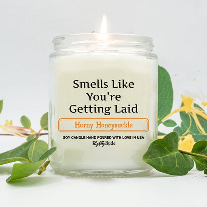 VDay - Smells Like You're Getting Laid - Candle Candles Slightly Rude Horny Honeysuckle 